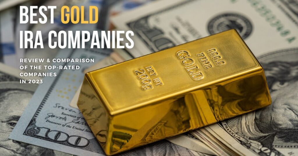 The Top Gold IRA Companies for Hassle-Free Account Management