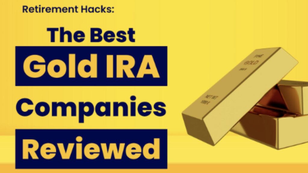 Top Gold IRA Companies for Investing in Gold-Backed Assets